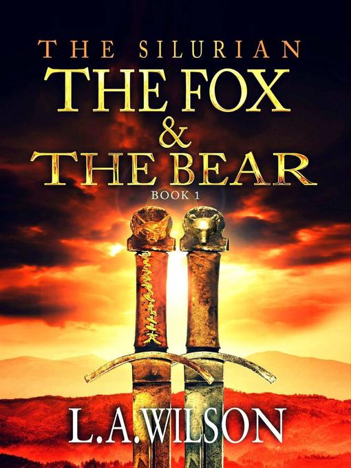 Title details for The Fox and the Bear by L.A. Wilson - Available